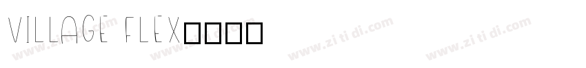 Village Flex字体转换